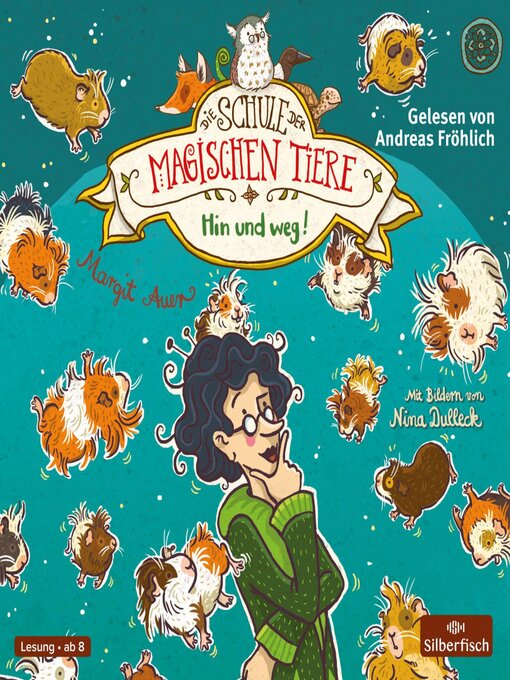 Title details for Die Schule der magischen Tiere 10 by Margit Auer - Wait list